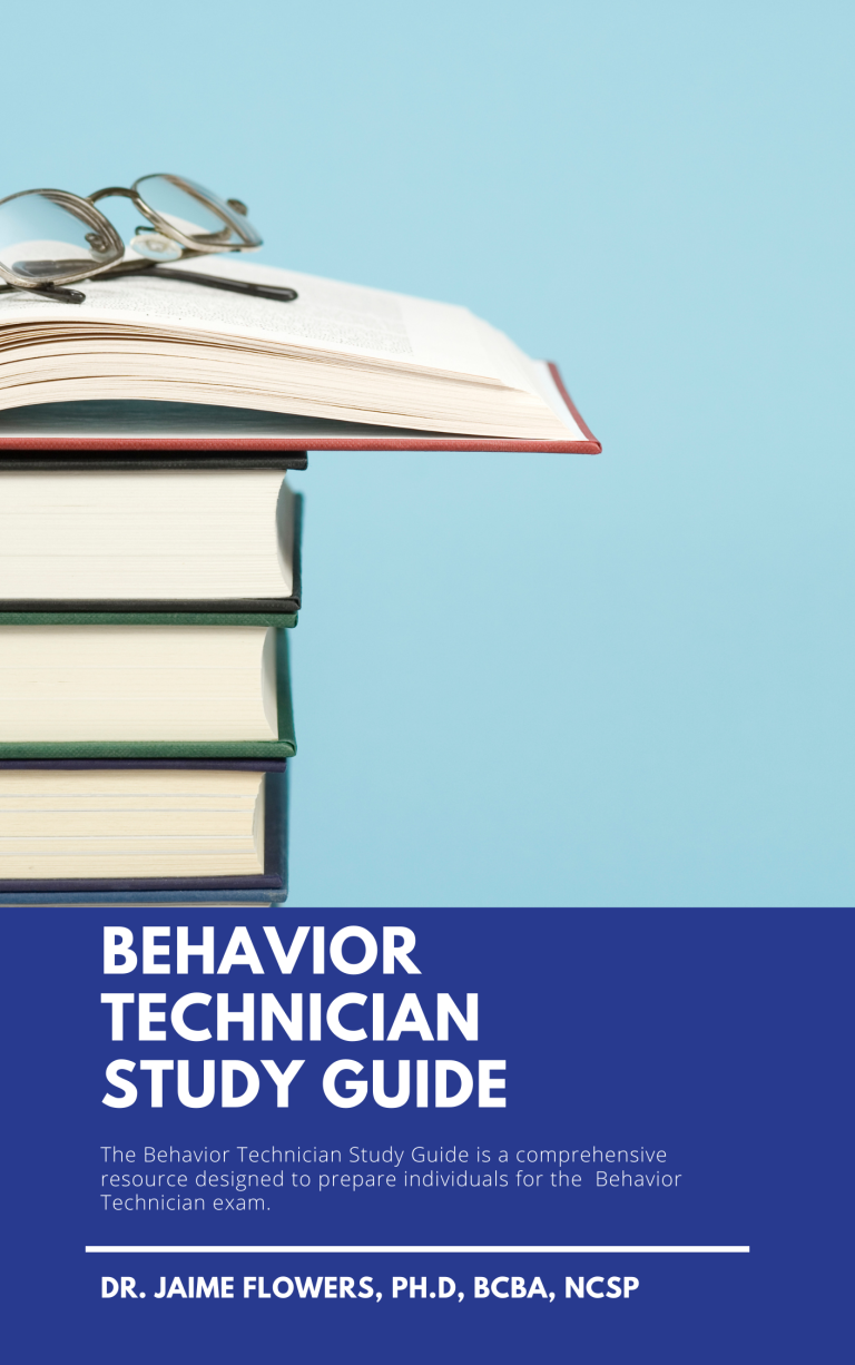 Behavior Technician Study Guide 40 Hour RBT® Online Training Behavior Technician Study Guide 40 Hour RBT® Online Training